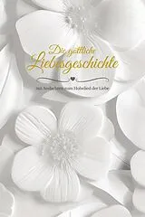 Kartonierter Einband (Kt) Die göttliche Liebesgeschichte von Simmons Brian, Rodriguez Gretchen