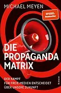 E-Book (epub) Die Propaganda-Matrix von Michael Meyen