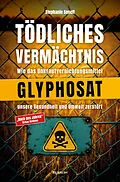 E-Book (epub) Tödliches Vermächtnis von Stephanie Seneff
