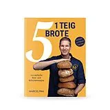 Kartonierter Einband (Kt) 1 Teig - 5 Brote von Marcel Paa