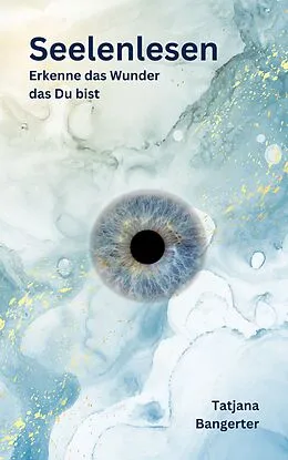 E-Book (epub) Seelenlesen von Tatjana Bangerter