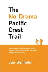 E-Book (epub) No-Drama Pacific Crest Trail von Jan Benhelm
