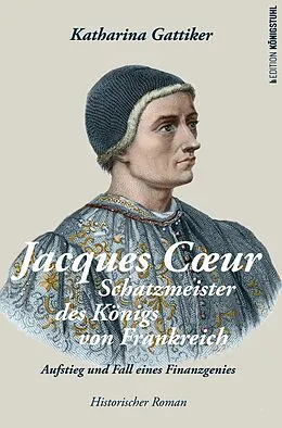 E-Book (epub) Jacques C?ur von Katharina Gattiker