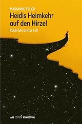 Fester Einband Heidis Heimkehr auf den Hirzel von Marianne Feder