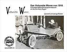 Das Voiturette Wavre von 1916