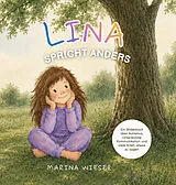 Fester Einband Lina spricht anders von Marina Wieser