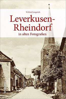 Fester Einband Leverkusen-Rheindorf von Wilfried Longerich