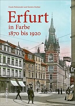 Fester Einband Erfurt in Farbe von Frank Palmowski, Kerstin Richter