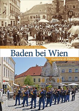 Fester Einband Baden bei Wien von Birgit Doblhoff-Dier, Dominik Zgierski, Hildegard Hnatek
