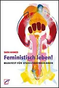 E-Book (epub) Feministisch leben! von Sara Ahmed