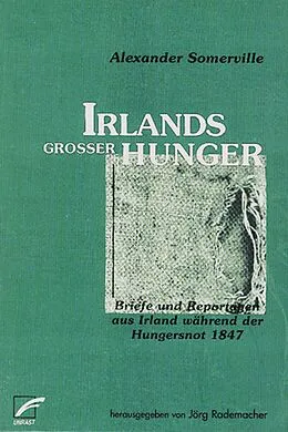 E-Book (epub) Irlands großer Hunger von Alexander Somerville