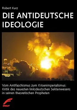E-Book (epub) Die antideutsche Ideologie von Robert Kurz