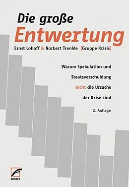 E-Book (epub) Die große Entwertung von Ernst Lohoff, Norbert Trenkle