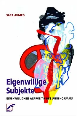 E-Book (epub) Eigenwillige Subjekte von Sara Ahmed