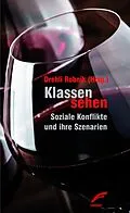 E-Book (epub) Klassen sehen von Jens Kastner, Gabu Heindl, Markus Tumeltshammer