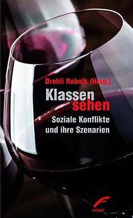 E-Book (epub) Klassen sehen von Jens Kastner, Gabu Heindl, Markus Tumeltshammer
