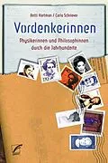 E-Book (epub) Vordenkerinnen von Betti Hartmann, Carla Schriever