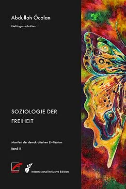 E-Book (epub) Manifest der demokratischen Zivilisation  Bd. III von Abdullah Öcalan