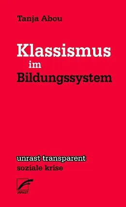E-Book (epub) Klassismus im Bildungsystem von Tanja Abou