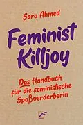 E-Book (epub) Feminist Killjoy von Sara Ahmed