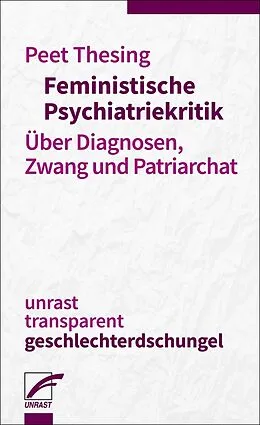 E-Book (epub) Feministische Psychiatriekritik von Peet Thesing