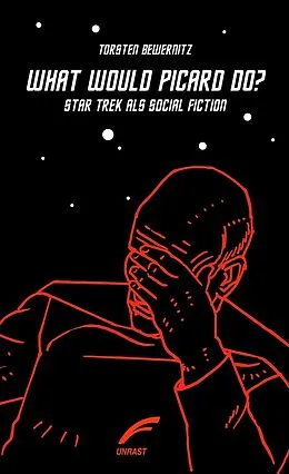 E-Book (epub) What would Picard do? von Torsten Bewernitz