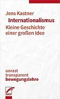 E-Book (epub) Internationalismus von Jens Kastner