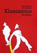 E-Book (epub) Klassismus von Andreas Kemper, Heike Weinbach