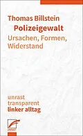 E-Book (epub) Polizeigewalt von Thomas Billstein