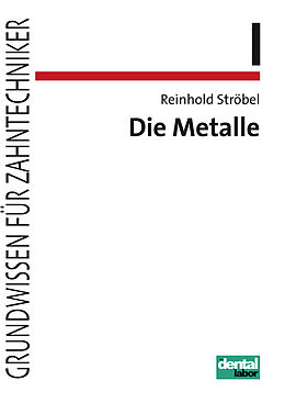 Kartonierter Einband Die Metalle von Reinhold Ströbel