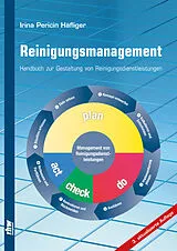 Fester Einband Reinigungsmanagement (3. Auflage) von Irina Pericin Häfliger