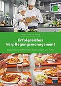 E-Book (epub) Erfolgreiches Verpflegungsmanagement von Nora Brehme, Gerhard Igl, Annegret Reiprich