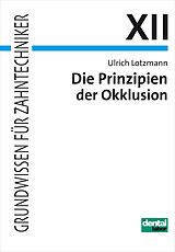 E-Book (pdf) Die Prinzipien der Okklusion von Ulrich Lotzmann