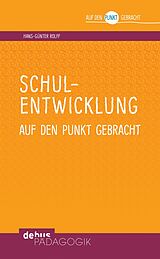 E-Book (pdf) Schulentwicklung auf den Punkt gebracht von Hans-Günter Rolff