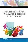 E-Book (pdf) Anders sein - über Vielfalt und Freiheit in der Schule von Wolfgang Geisler