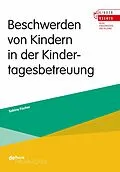 E-Book (pdf) Beschwerden von Kindern in der Kindertagesbetreuung von Sabine Fischer
