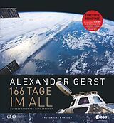 Fester Einband 166 Tage im All von Alexander Gerst, Lars Abromeit