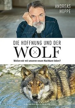 E-Book (epub) Die Hoffnung und der Wolf von Andreas Hoppe