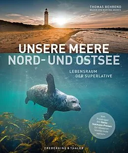 E-Book (epub) Unsere Meere - Naturwunder Nord- und Ostsee von Thomas Behrend