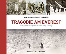 Fester Einband Tragödie am Everest von Royal Geographical Society (With The Institute Of British Geogra