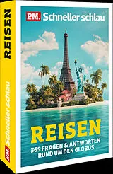 Kartonierter Einband P.M. Schneller schlau REISEN von Christian Haas, Jan Berndorff, Kristian Flohr