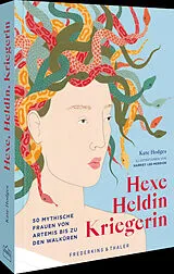 Fester Einband Hexe, Heldin, Kriegerin von Kate Hodges, Harriet Lee-Merrion