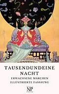 E-Book (pdf) Tausendundeine Nacht - 4 Bände - Erwachsene Märchen aus 1001 Nacht von Anonymous