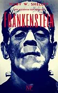 E-Book (pdf) Frankenstein oder Der moderne Prometheus von Mary Wollstonecraft Shelley, Jürgen Schulze