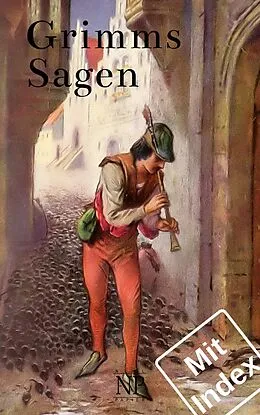 E-Book (epub) Grimms Sagen von Jacob Ludwig Carl Grimm, Wilhelm Carl Grimm