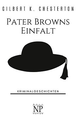 E-Book (pdf) Pater Browns Einfalt von Gilbert Keith Chesterton