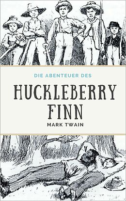 E-Book (pdf) Die Abenteuer des Huckleberry Finn von Mark Twain