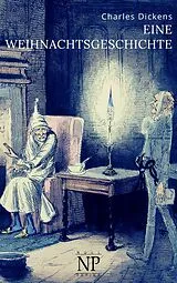 E-Book (pdf) Eine Weihnachtsgeschichte - Illustrierte Fassung von Charles Dickens