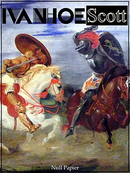 E-Book (epub) Ivanhoe - Überarbeitete Ausgabe von Walter Scott