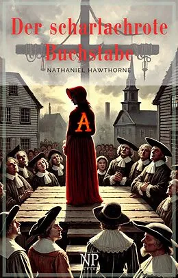 E-Book (pdf) Der scharlachrote Buchstabe von Nathaniel Hawthorne